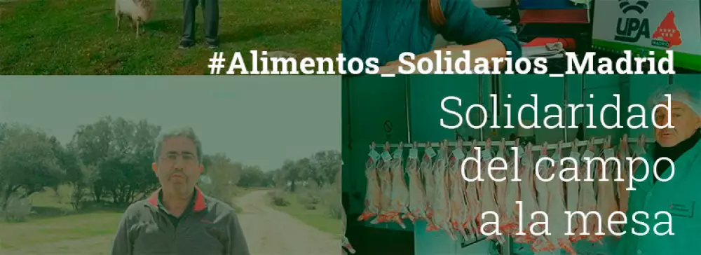 UPA Madrid lanza la iniciativa ‘Alimentos Solidarios de Madrid’